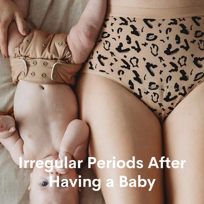 Irregular Periods After Having a Baby