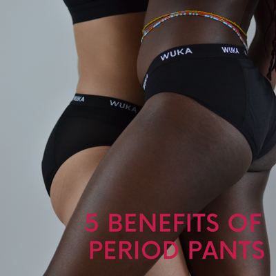 5 Benefits of Period Pants