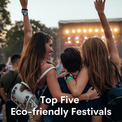 Top 5 Eco-friendly Festivals