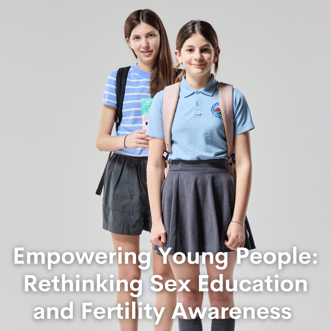 Empowering Young People: Rethinking Sex Education and Fertility Awareness