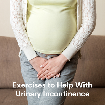 Exercises to Help with Urinary Incontinence