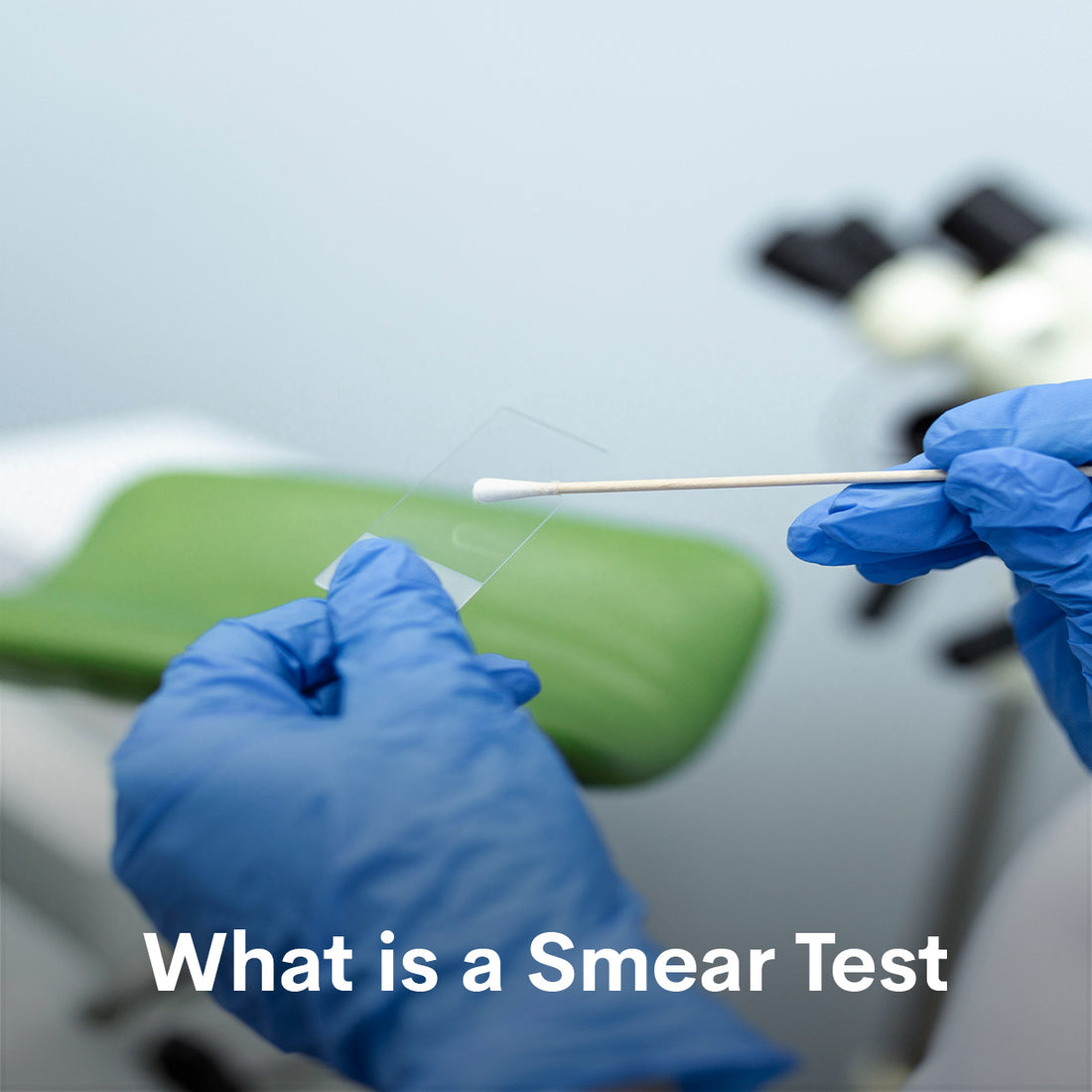 What is a smear test